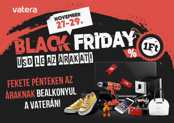 Black Friday - Az év legjobb ajánlatai 1 Ft-tól! 