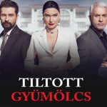 tiltott gyümölcs szereplői